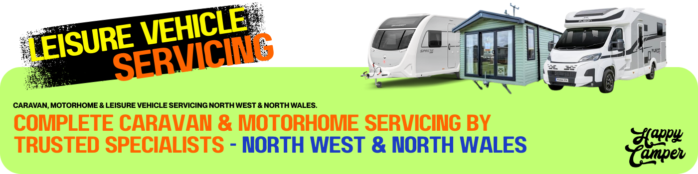 Caravan, Campervan & Motorhome Servicing North West & North Wales Caravan Servicing North West & North Wales : Campervan Servicing North West & North Wales : Motorhome Servicing North West & North Wales